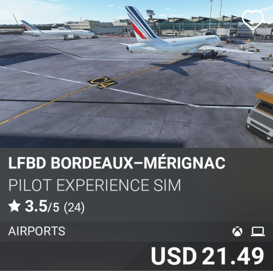 LFBD Bordeaux–Mérignac Airport by Pilot Experience Sim, USD 21.49