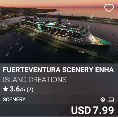 Fuerteventura Scenery Enhancement by Island Creations. USD 7.99