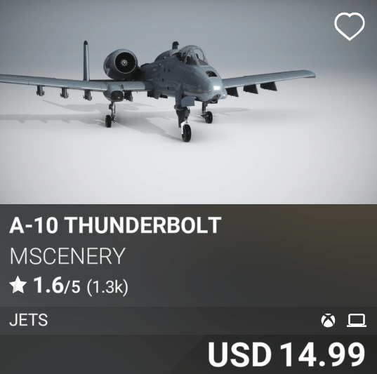 A-10 Thunderbolt by MScenery. USD 14.99