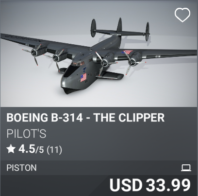 Boeing B-314 - The Clipper by PILOT'S. USD 33.99