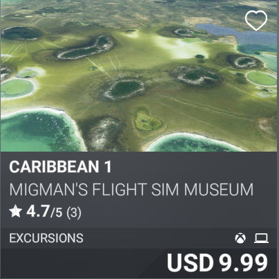 Caribbean 1 by MiGMan's Flight Sim Museum. USD 9.99