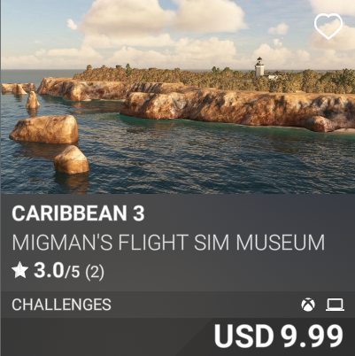 Caribbean 3 by MiGMan's Flight Sim Museum. USD 9.99