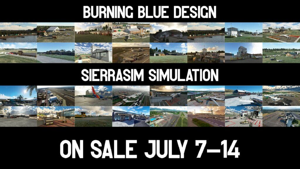 Burning Blue Design And Sierrasim Simulation Sale. Sale runs from July 7-14.