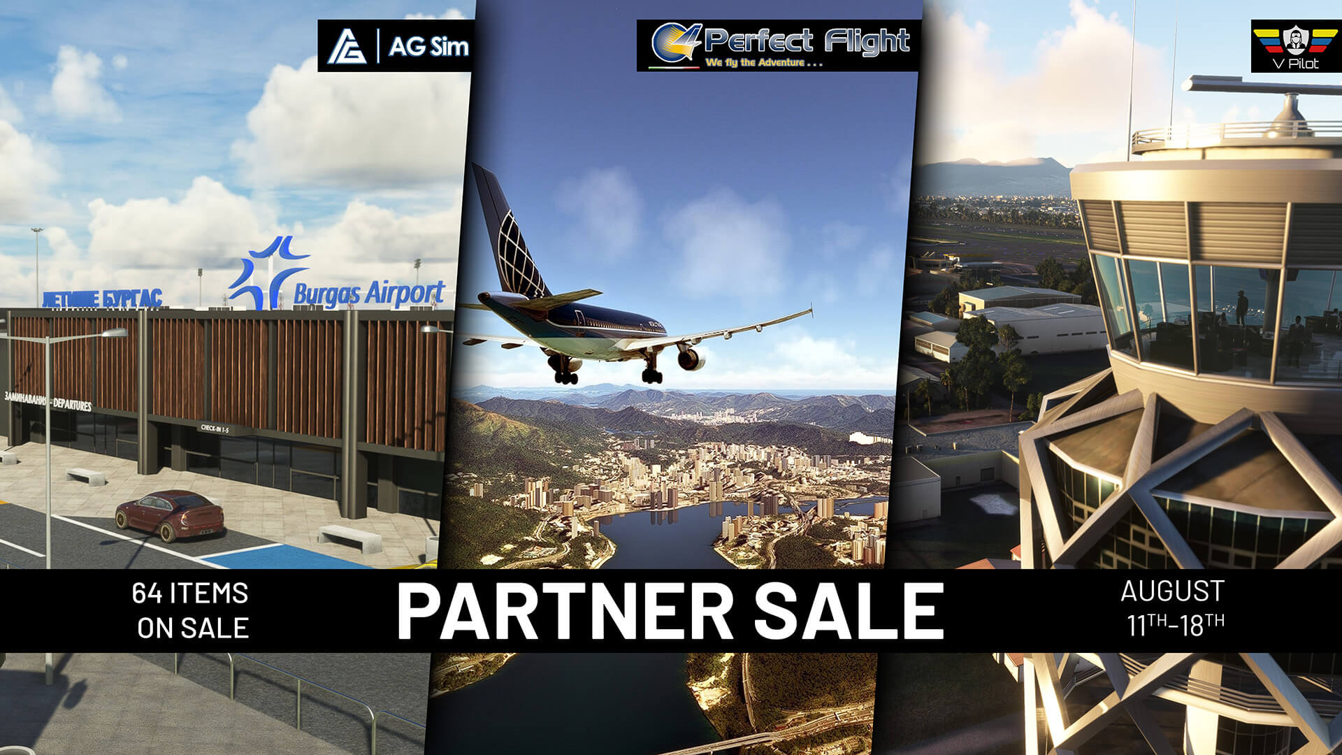 Partner sale: AG Sim, Perfect Flight and V Pilot Designs. 64 items on sale, rules from August 11th to 18th.