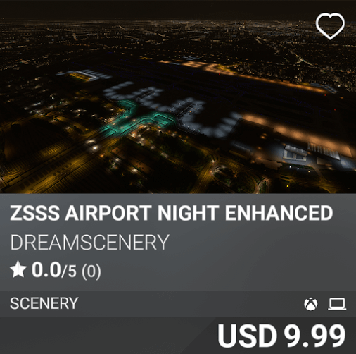 ZSSS Airport Dreamscenery