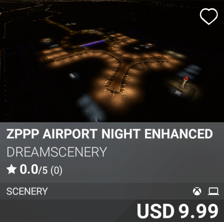 ZPPP Airport Night Enhanced by Dreamscenery. USD 9.99