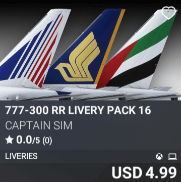 777-300 RR Livery Pack 16 by Captain Sim. USD 4.99