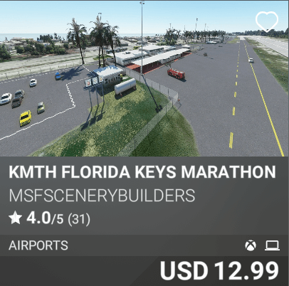 KMTH Florida Keys Marathon International Airport by msfscenerybuilders. USD 12.99