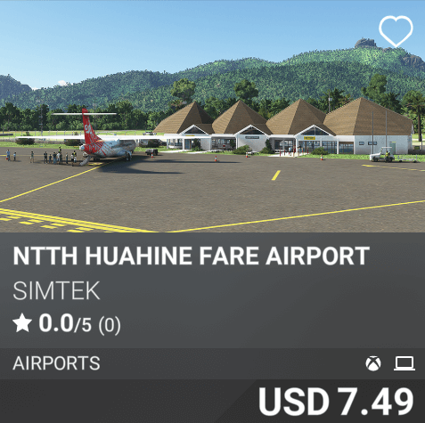 NTTH Huahine Fare Airport by Simtek. USD 7.49