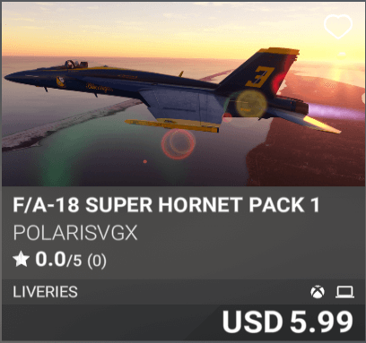 F/A-18 Super Hornet Pack 1 by PolarisVGX. USD 5.99