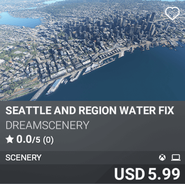 Seattle and Region Water Fix by DreamScenery. USD 5.99