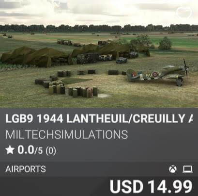 LGB9 1944 Lantheuil/Creuilly Airfield by MiltechSimulations. USD 14.99