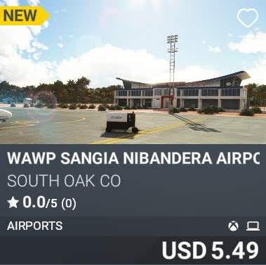 WAWP Sangia Nibandera Airport by South Oak Co. USD 5.49