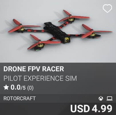 DRONE FPV RACER by Pilot Experience Sim. USD 4.99