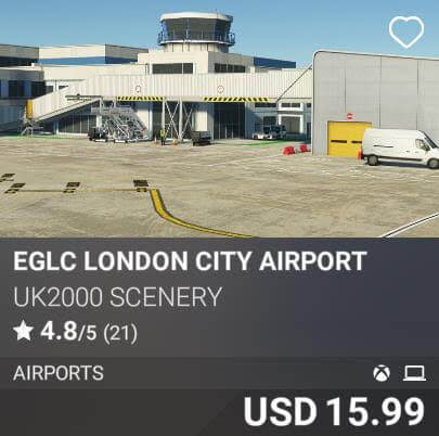 EGLC London City Airport by UK2000 Scenery. USD 15.99
