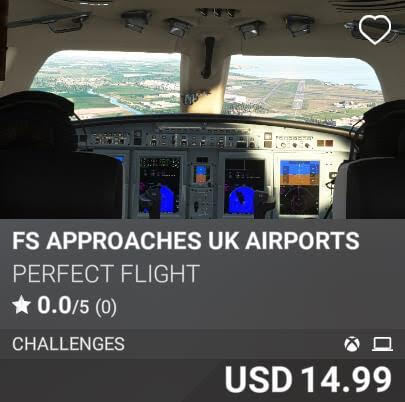 FS APPROACHES UK AIRPORTS by Perfect Flight. USD 14.99