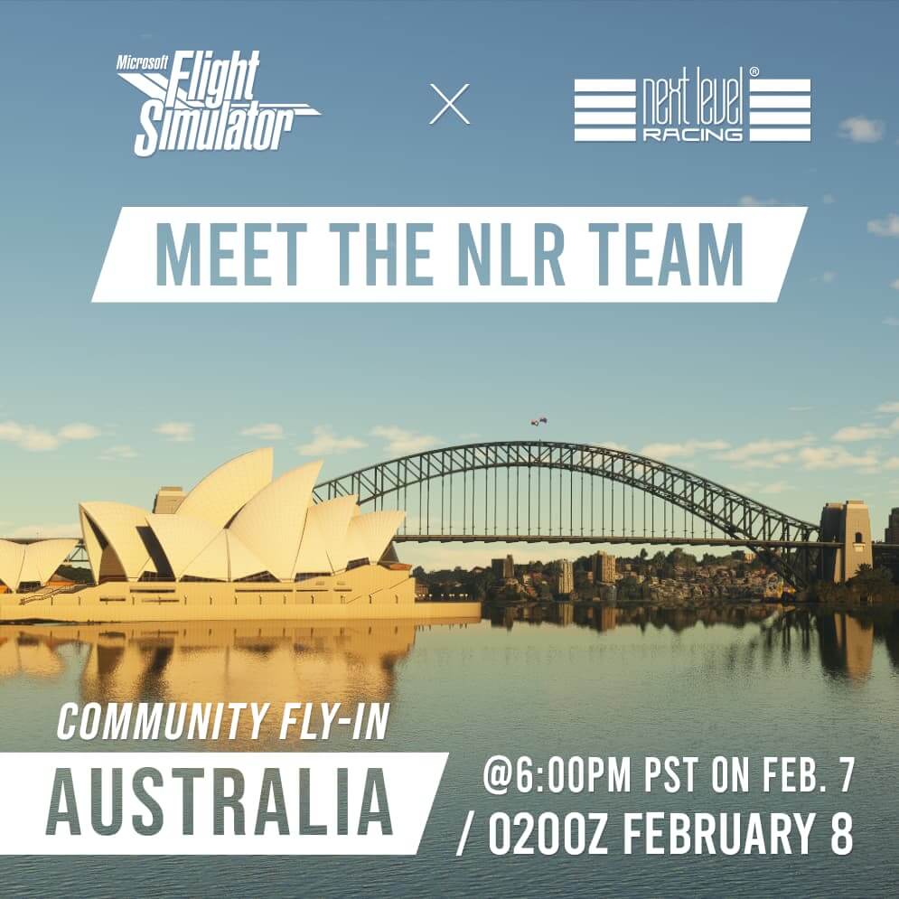 Community Fly-In Australia with Next Level Racing. February 8 at 0200 UTC. twitch.tv/msfsofficial