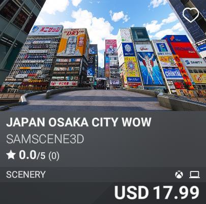 Japan Osaka City Wow by SamScene3D. USD 17.99