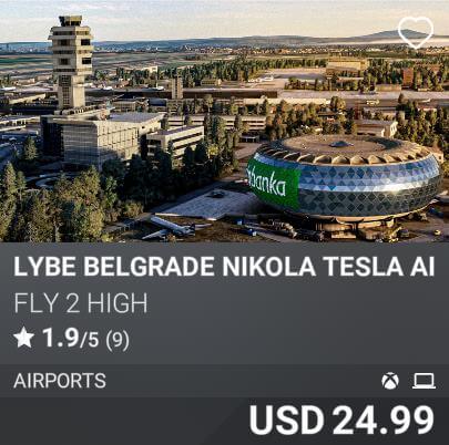 LYBE Belgrade Nikola Tesla Airport by Fly 2 High. USD 24.99