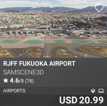 RJFF Fukuoka Airport by SamScene3D. USD 20.99