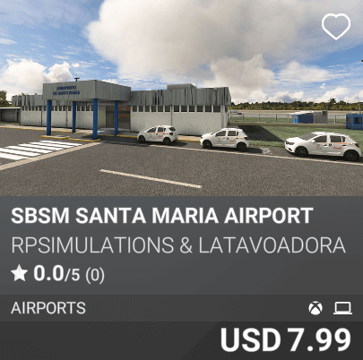 SBSM Santa Maria Airport by RPSimulations & Latavoadora. USD 7.99
