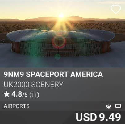 9NM9 Spaceport America by UK2000 Scenery. USD 9.49
