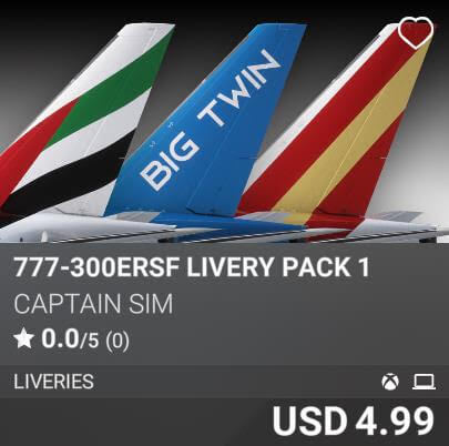 777-300ERSF Livery Pack 1 by Captain Sim. USD 4.99