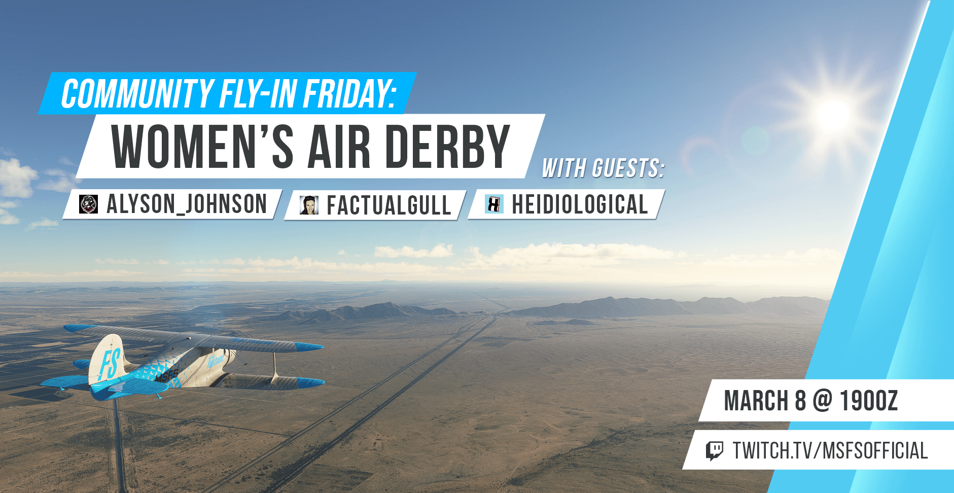 Community Fly-In Friday: Women's Air Derby. March 7th at 1900 UTC. twitch.tv/msfsofficial