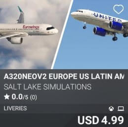 A320neov2 Europe US Latin America Livery Pack 2 by Salt Lake Simulations. USD 4.99