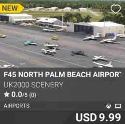 F45 North Palm Beach Airport by UK2000 Scenery. USD 9.99