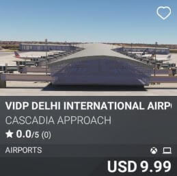 VIDP Delhi international Airport by CASCADIA APPROACH. USD 9.99