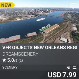 VFR Objects New Orleans Region by DreamScenery. USD 7.99