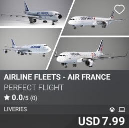 Airline Fleets - Air France by Perfect Flight. USD 7.99