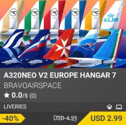 A320neo v2 Europe Hangar 7 by bravoairspace. USD 4.99 (on sale for 2.99)