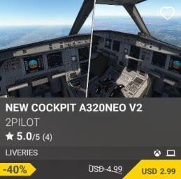 NEW COCKPIT A320NEO V2 by 2PILOT. USD 4.99 (on sale for 2.99)