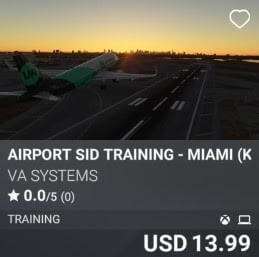 Airport SID Training - Miami (KMIA) by VA SYSTEMS. USD 13.99