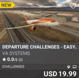 Departure Challenges - EasyJet - Vol 3 by VA Systems USD 19.99