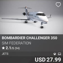Bombardier Challenger 350 by Sim Federation USD 27.99