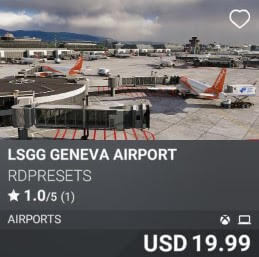 LSGG Geneva Airport by RDPresets. USD 19.99