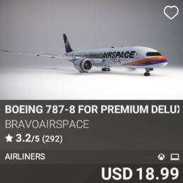 Boeing 787-8 for Premium Deluxe by bravoairspace. USD 18.99