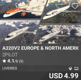 A320V2 EUROPE & NORTH AMERICA LIVERIES by 2PILOT. USD 4.99