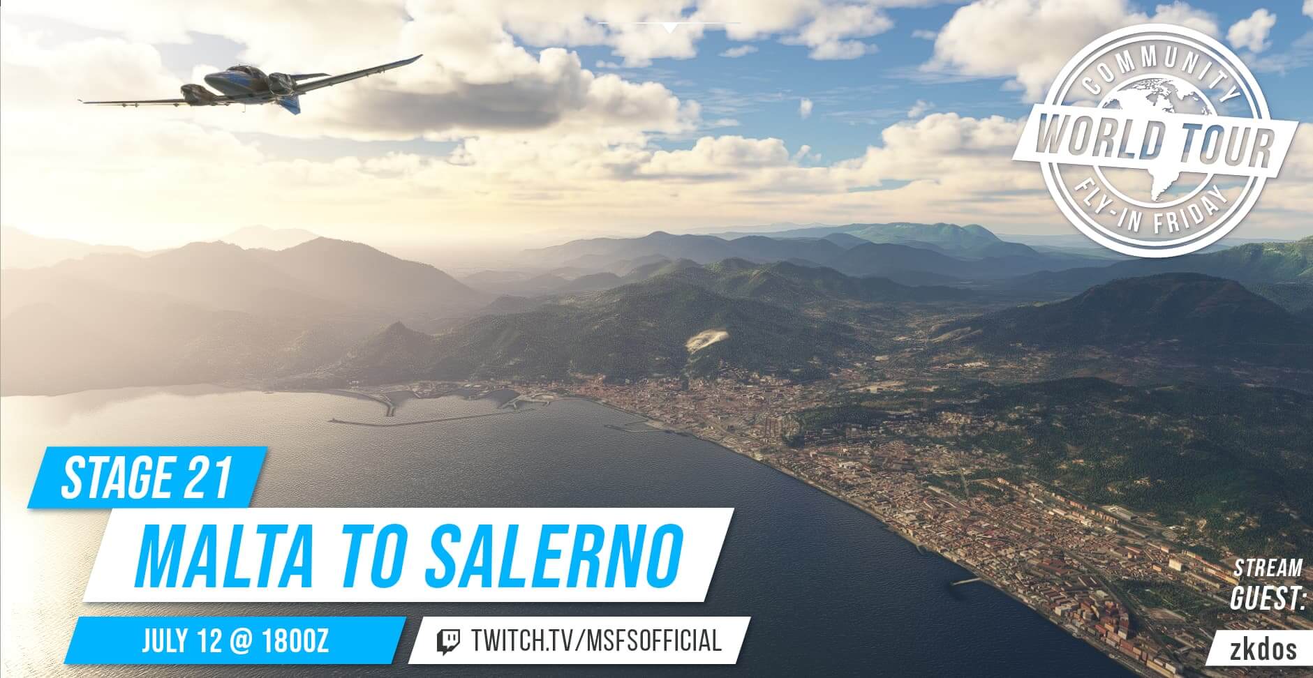 Community Fly-In Friday World Tour: Malta to Salerno. July 12th at 1800Z, watch at twitch.tv/msfsofficial