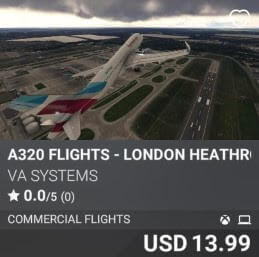 A320 Flights - London Heathrow (EGLL) - Vol 3 by VA SYSTEMS. USD 13.99