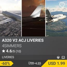 A320 v2 ACJ Liveries by 4Simmers. USD 4.99 (on sale for 1.99)