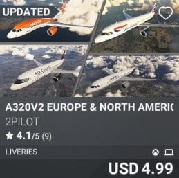 A320V2 EUROPE & NORTH AMERICA LIVERIES by 2PILOT. USD 4.99