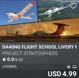 DA40NG Flight School Livery Pack 1 by Project Stratosphere. USD 4.99