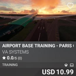 Airport Base Training - Paris CDG (LFPG) by VA SYSTEMS. USD 10.99