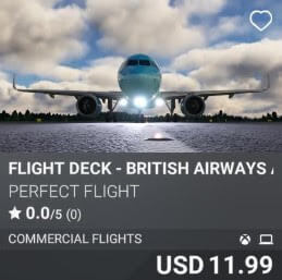 FLIGHT DECK - BRITISH AIRWAYS A320 by Perfect Flight. USD 11.99