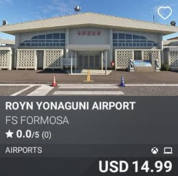 ROYN Yonaguni Airport by FS Formosa. USD 14.99