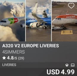 A320 v2 Europe Liveries by 4Simmers. USD 4.99